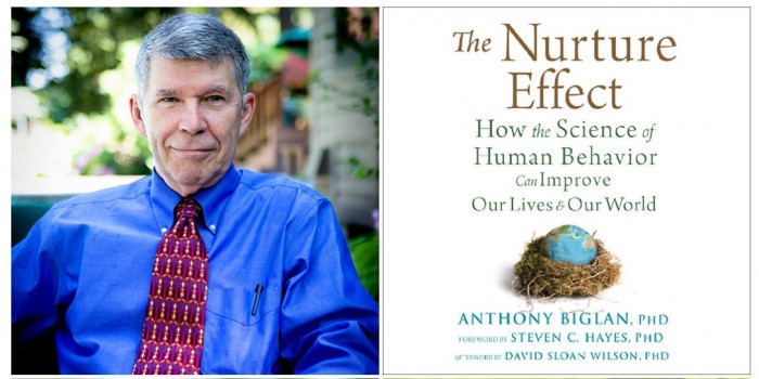 The Nuture Effect by Anthony Biglan PhD