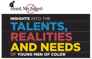 Heard Not Judged - Boys & Men of Color