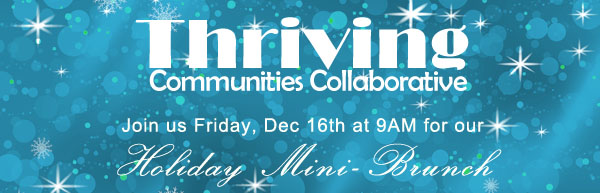 Thriving Communities Collaborative December Meeting
