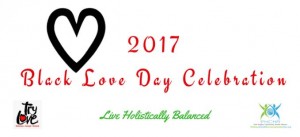 2017 Black Love Day Celebration